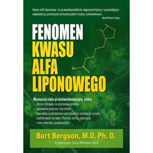 Książki - BOOK - Fenomen kwasu alfa liponowego (204 pages) dr Burt Berkson
