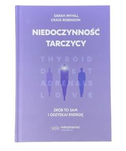 Książki - BOOK BOOK Hypothyroidism Sarah Myhill (361 pages)